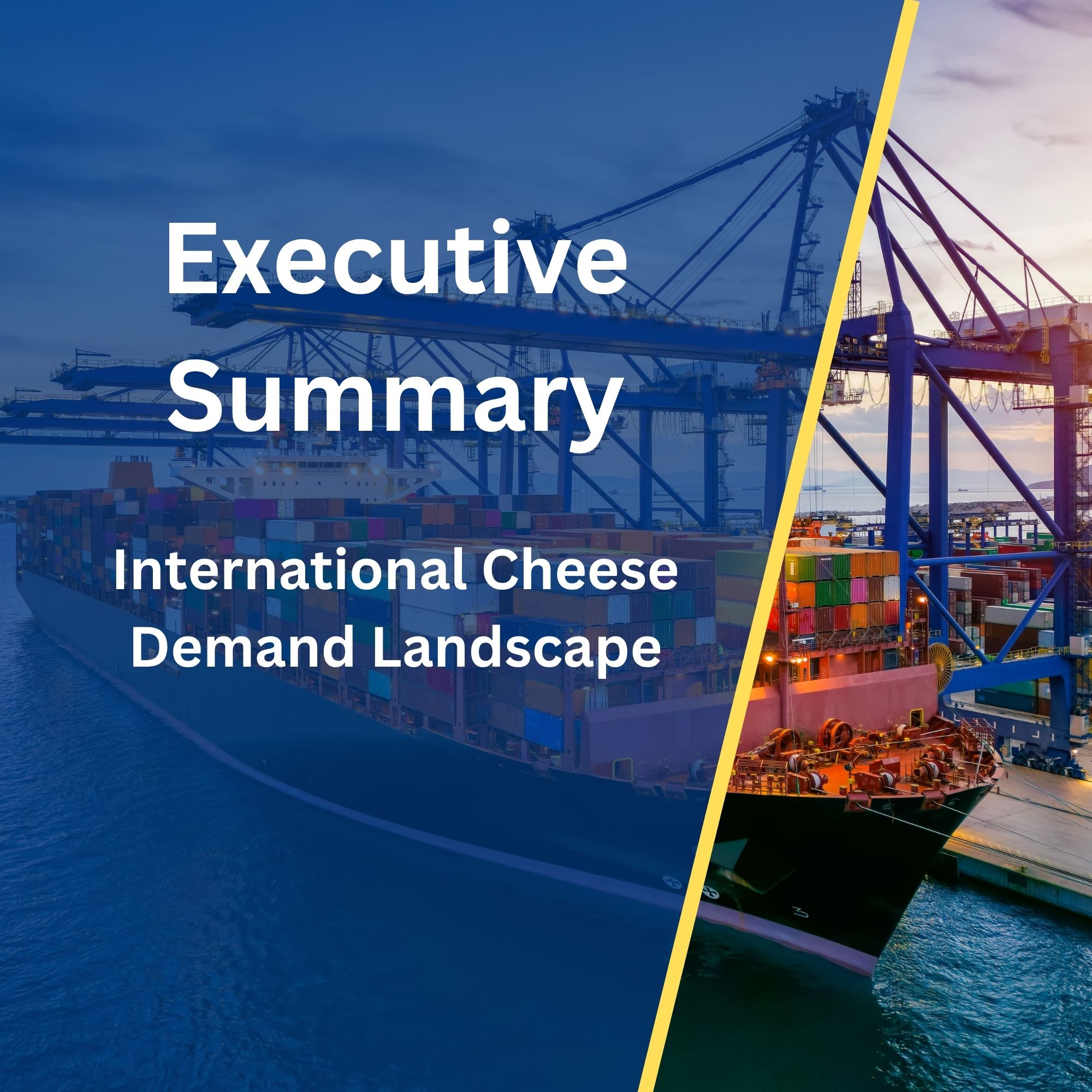International Cheese Demand Landscape Global Executive Summary